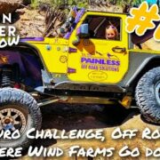 The ModernJeeper Show, #184 — Palo Duro Challenge, Off Road Expo and Where Wind Farms Go do Die