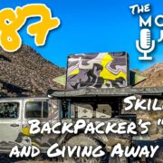 The ModernJeeper Show, #187 – Skillz Day, Surviving Backpackers Food, and Giving Away Lots of Money